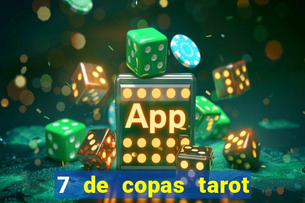 7 de copas tarot significado amor