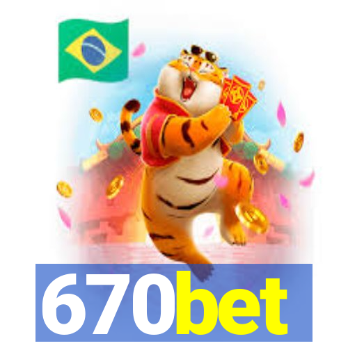 670bet