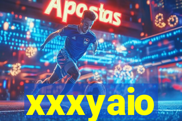 xxxyaio