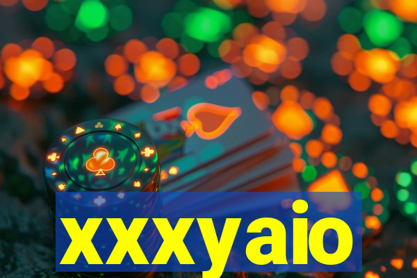xxxyaio