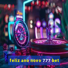 feliz ano novo 777 bet