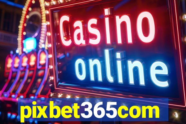 pixbet365com