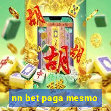 nn bet paga mesmo