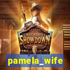 pamela_wife
