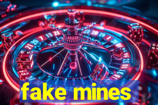 fake mines