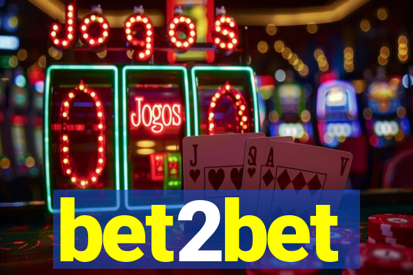 bet2bet