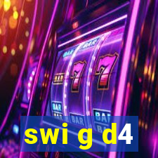swi g d4