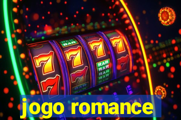 jogo romance