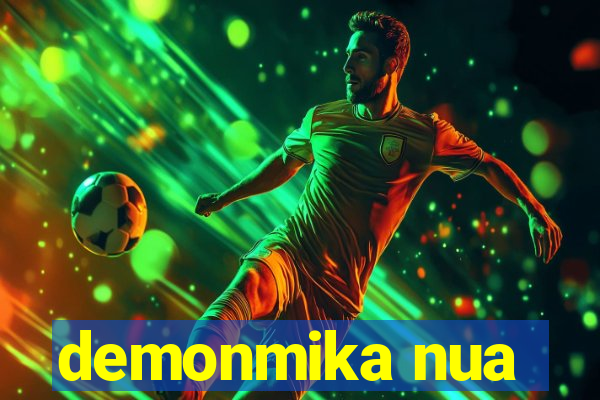 demonmika nua