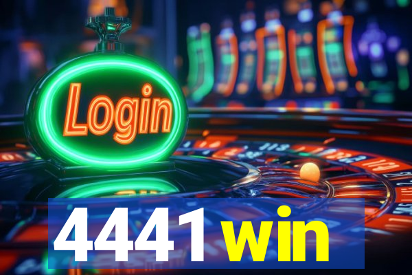 4441 win