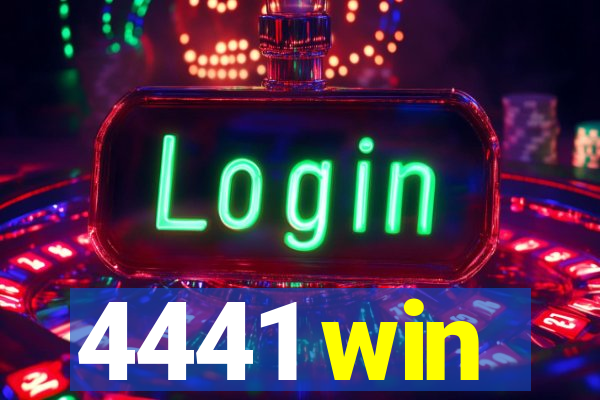 4441 win