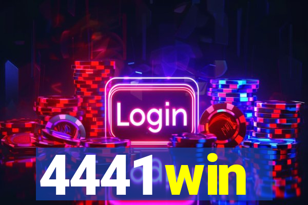 4441 win
