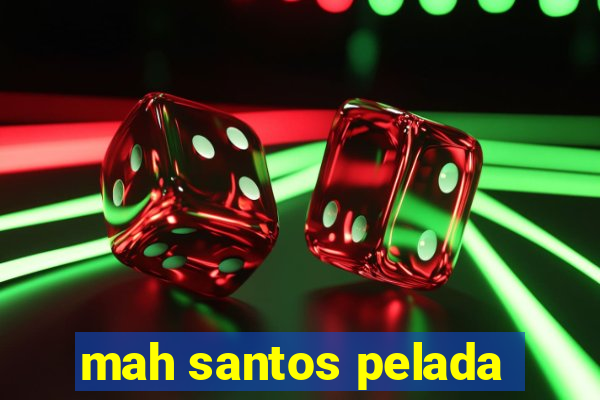 mah santos pelada