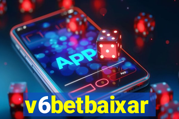 v6betbaixar