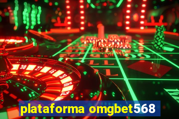 plataforma omgbet568