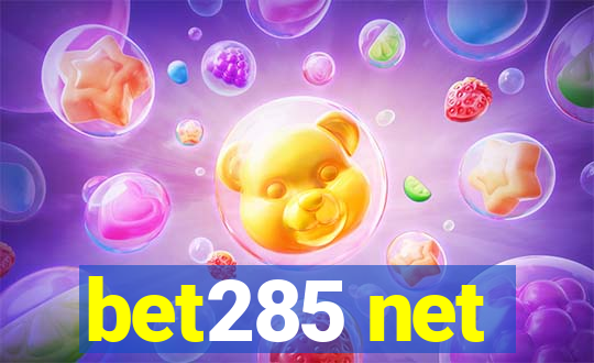 bet285 net
