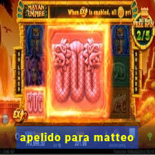 apelido para matteo