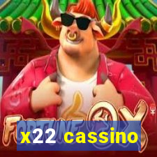 x22 cassino