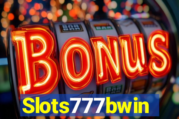 Slots777bwin