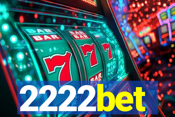 2222bet