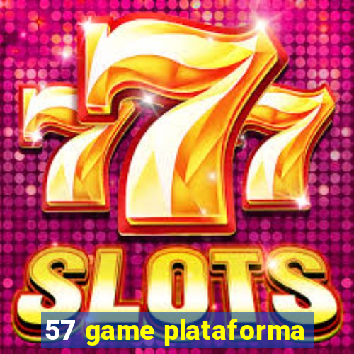 57 game plataforma