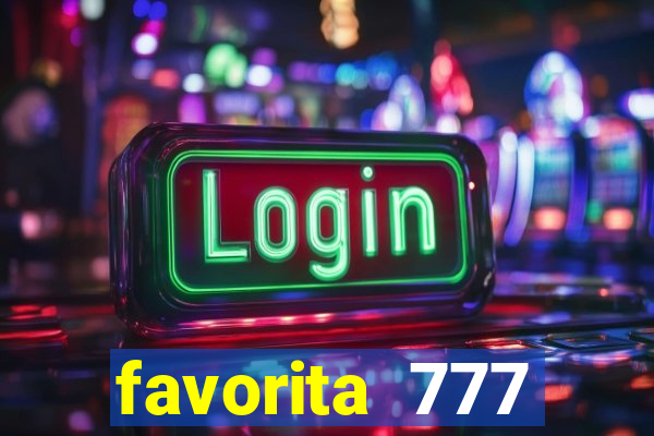 favorita 777 plataforma login