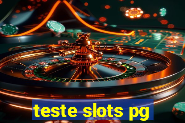 teste slots pg