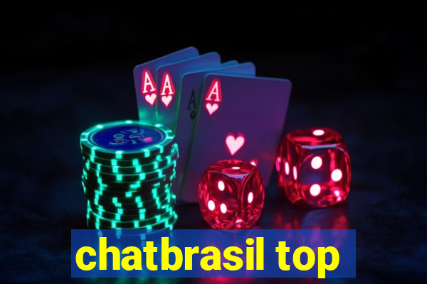 chatbrasil top