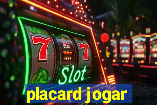 placard jogar