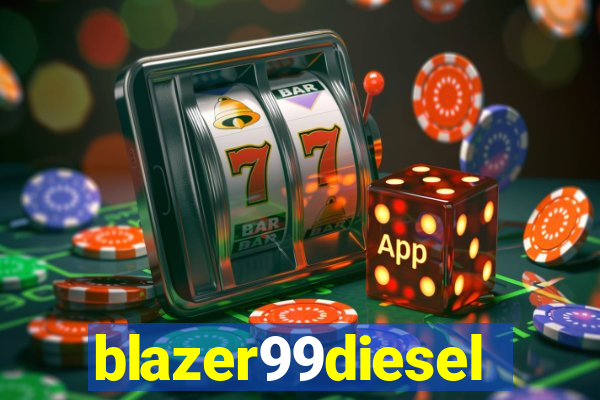 blazer99diesel