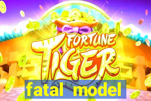 fatal model barreiras ba