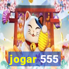 jogar 555
