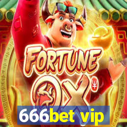 666bet vip