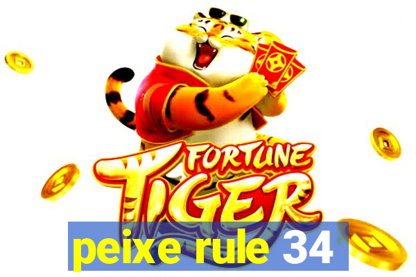 peixe rule 34