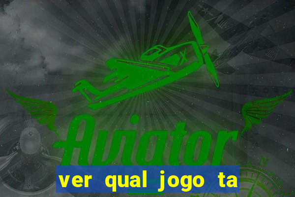 ver qual jogo ta pagando agora