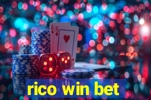 rico win bet