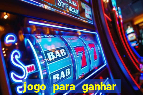jogo para ganhar dinheiro de verdade no pix na hora