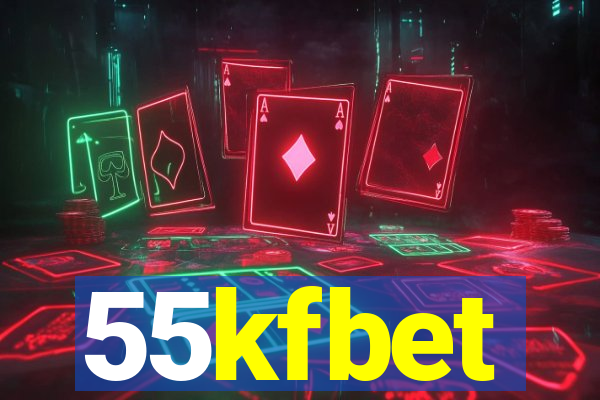 55kfbet