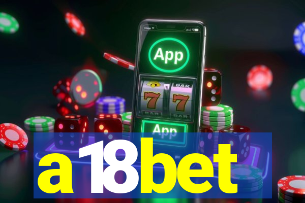 a18bet