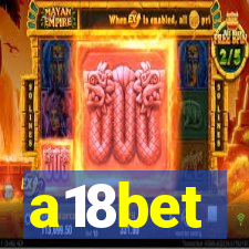 a18bet