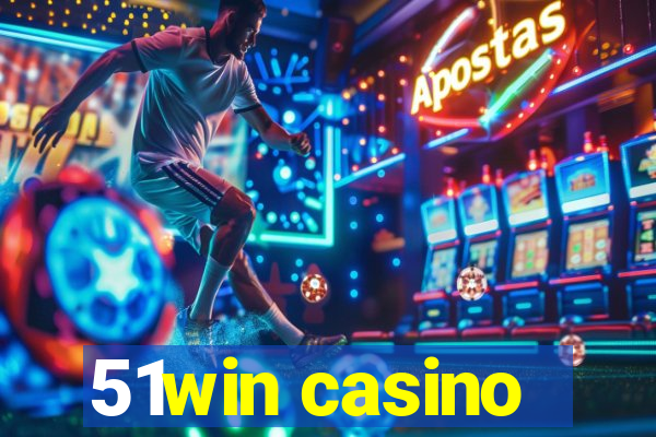 51win casino