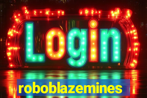 roboblazemines