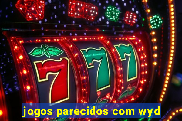 jogos parecidos com wyd