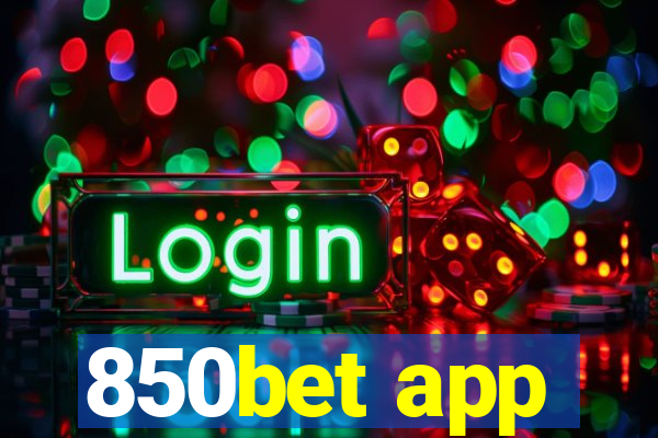 850bet app