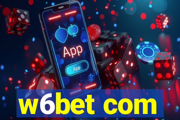 w6bet com
