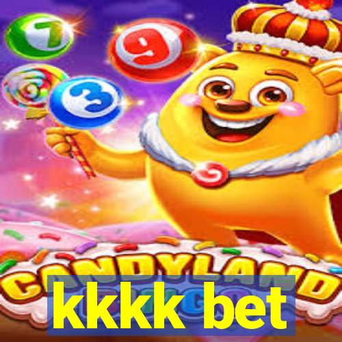 kkkk bet