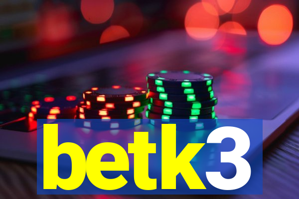 betk3