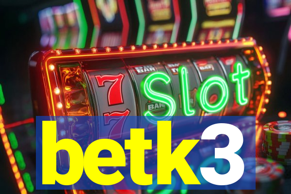 betk3