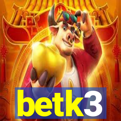 betk3