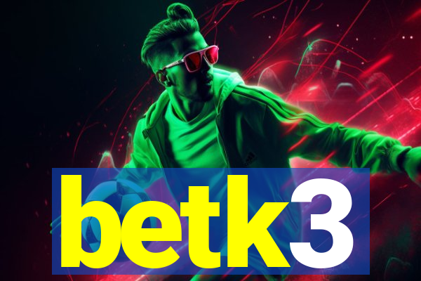 betk3